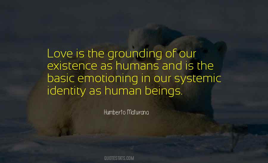 Quotes About Humans And Love #674365