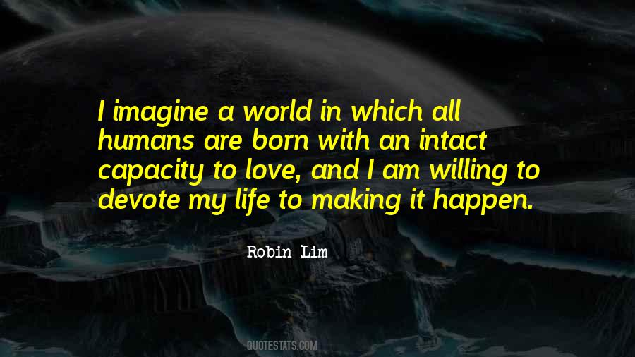 Quotes About Humans And Love #881995
