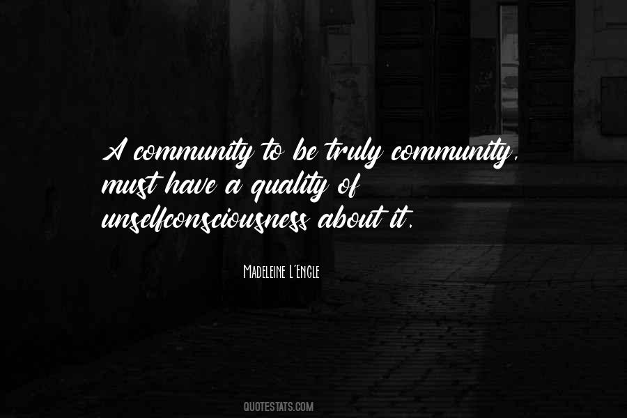 Unselfconsciousness Quotes #1247137