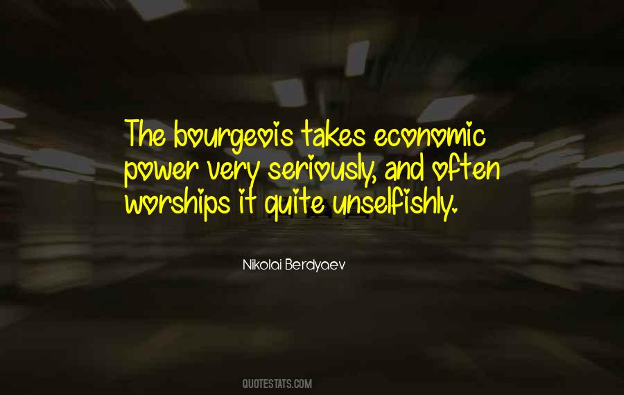 Unselfishly Quotes #1362198