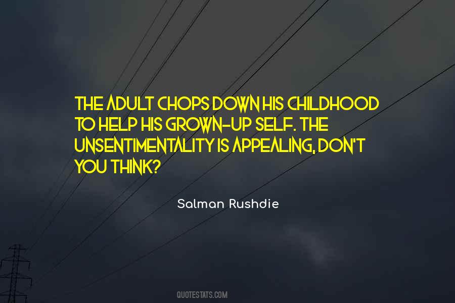Unsentimentality Quotes #1629256