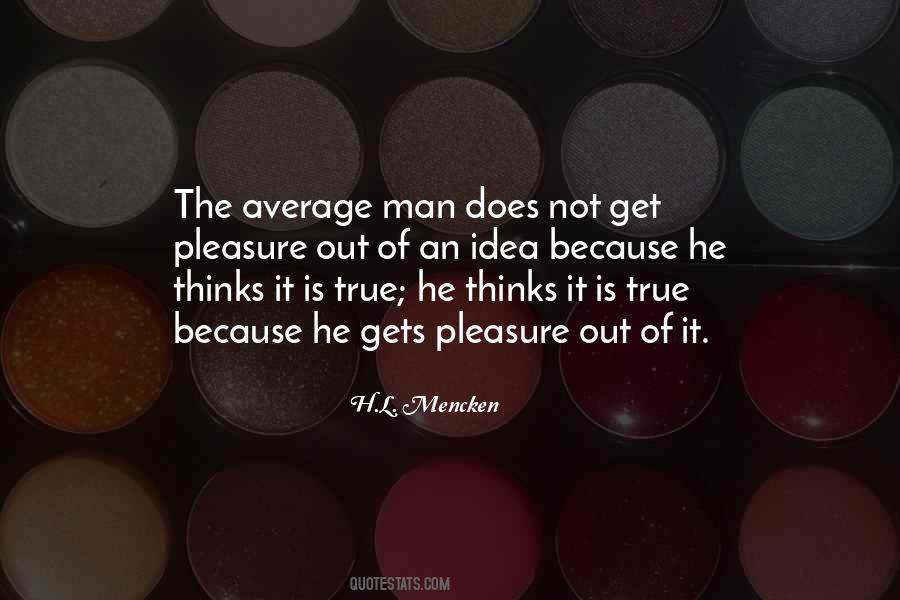 Quotes About Average Man #326043