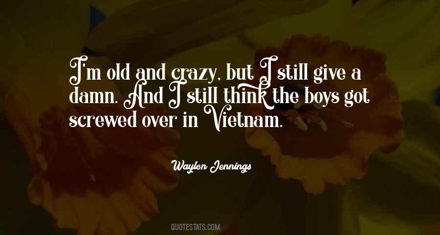 Quotes About Vietnam #1033506