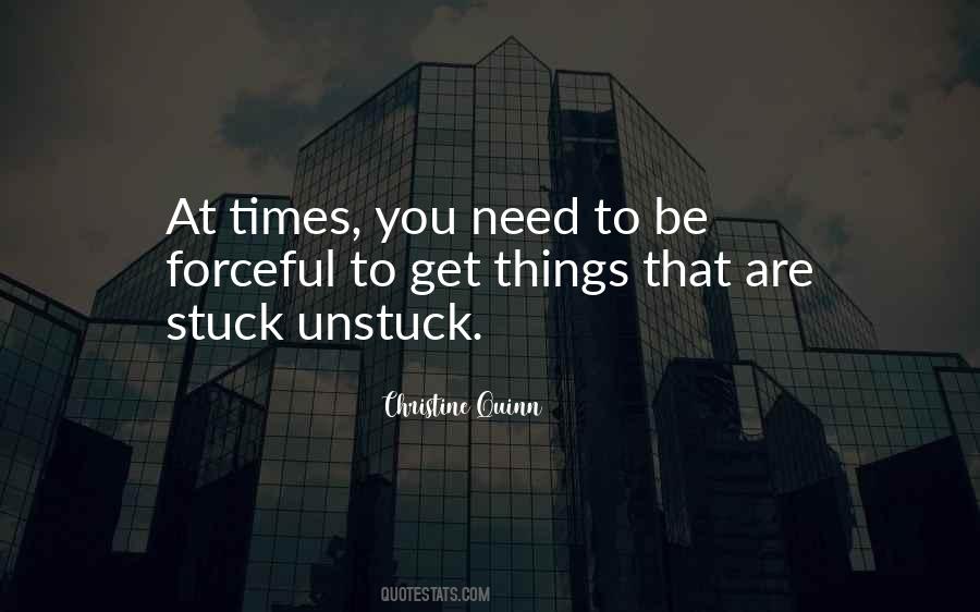 Unstuck Quotes #1185435