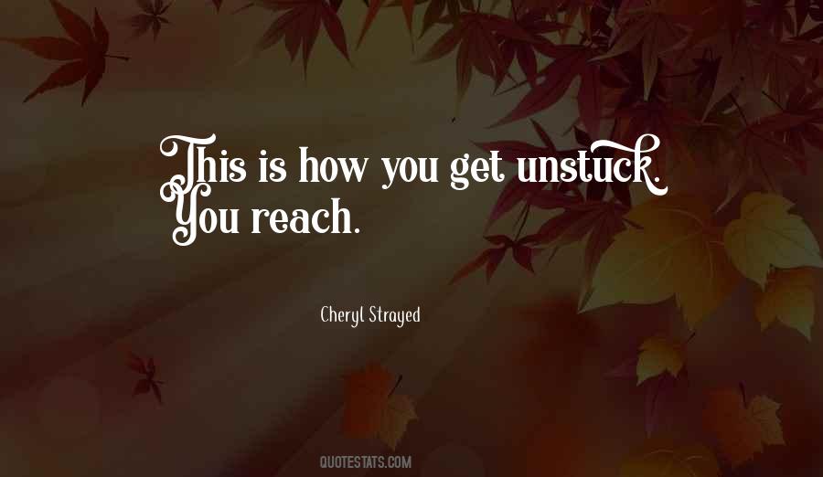 Unstuck Quotes #858149