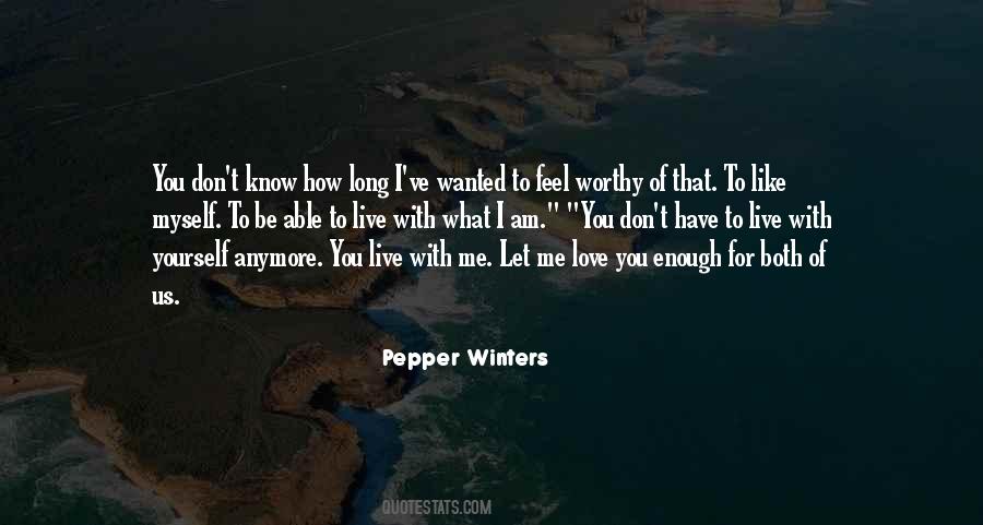 Quotes About I Don't Like You Anymore #1622857