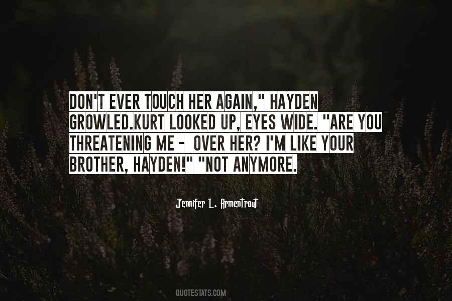 Quotes About I Don't Like You Anymore #1655619
