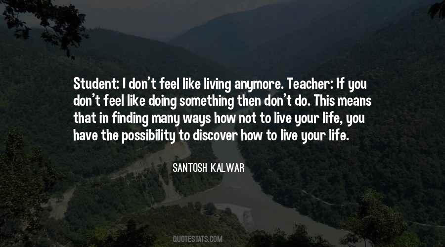 Quotes About I Don't Like You Anymore #392921