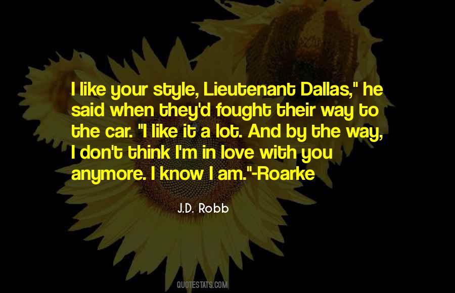 Quotes About I Don't Like You Anymore #569874