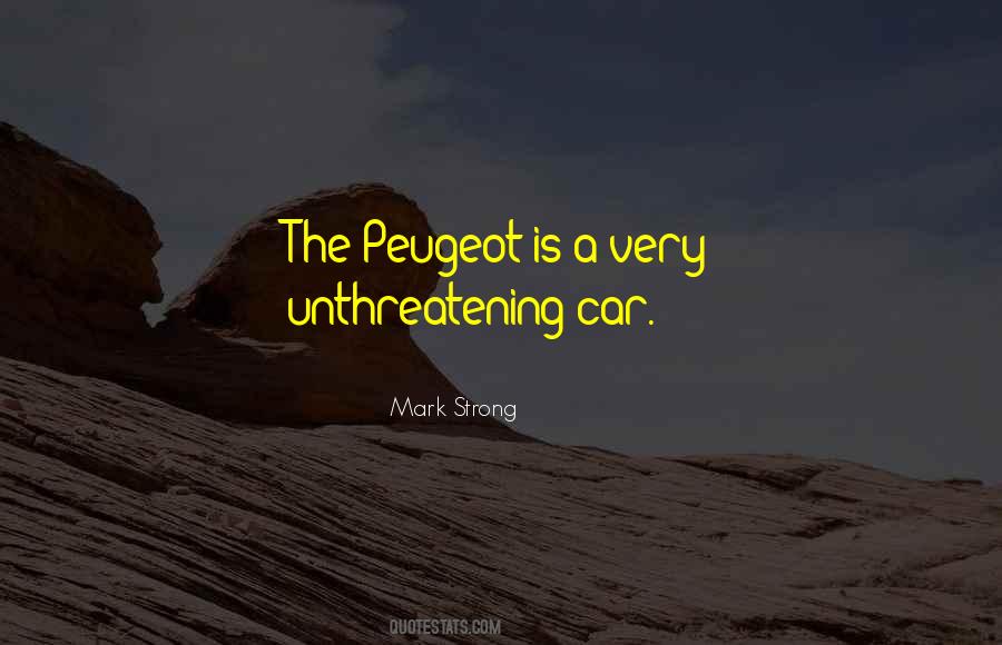 Unthreatening Quotes #1268563