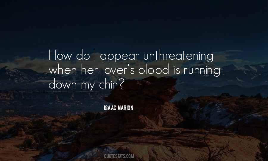 Unthreatening Quotes #1316954