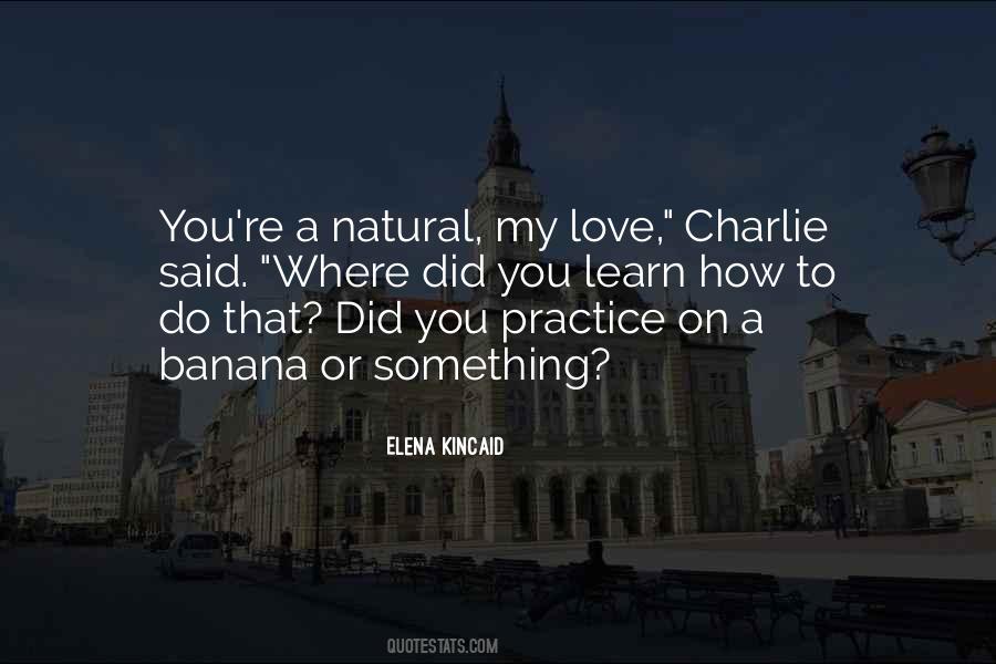 Untouch'd Quotes #1150555