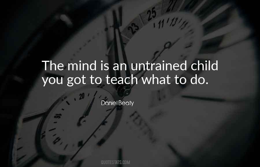 Untrained Quotes #437340
