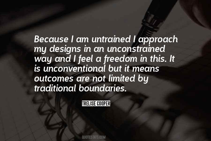 Untrained Quotes #512616