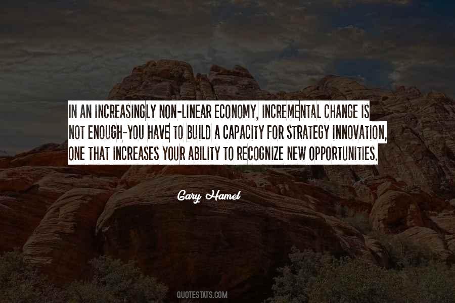 Quotes About Incremental Change #1827010