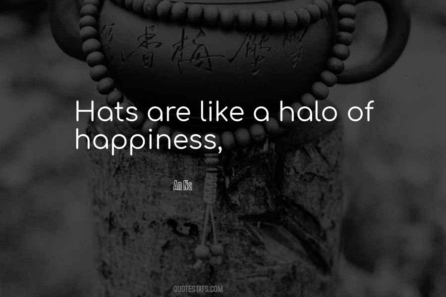 Quotes About Halos #292279