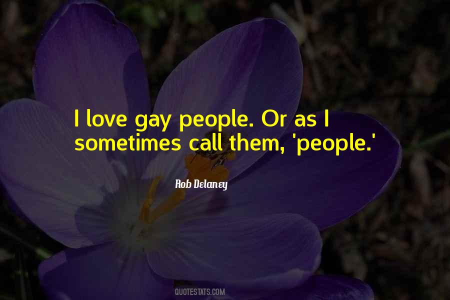 Quotes About Love Gay #622063