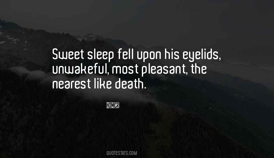 Unwakeful Quotes #1233985