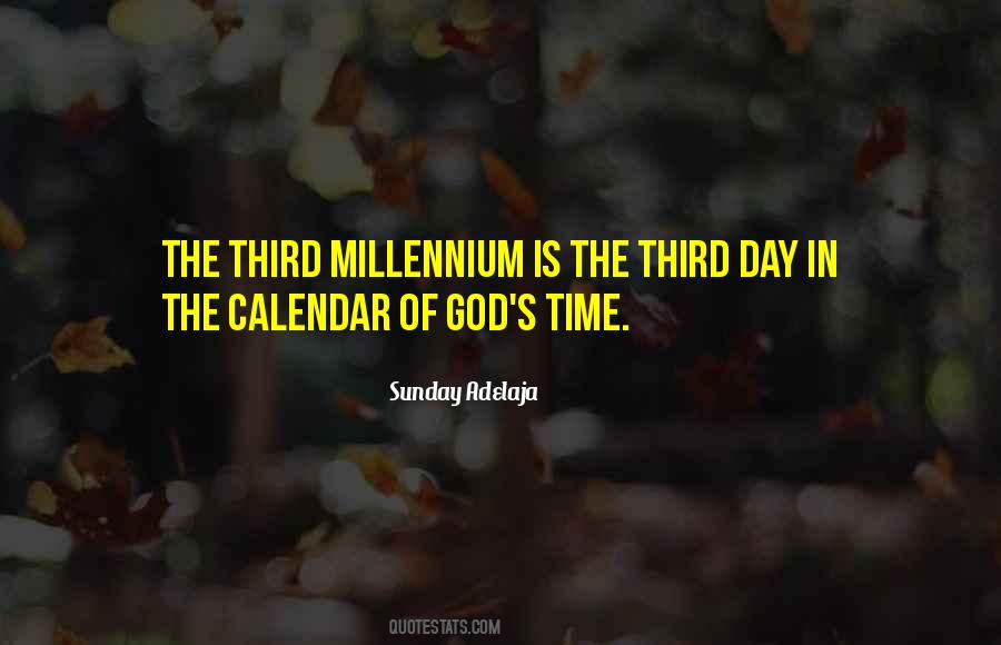 Quotes About Millennium #102227