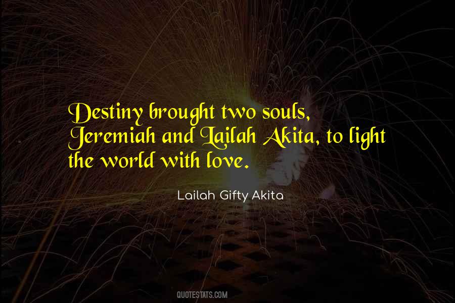 Quotes About Destiny And Love #930006