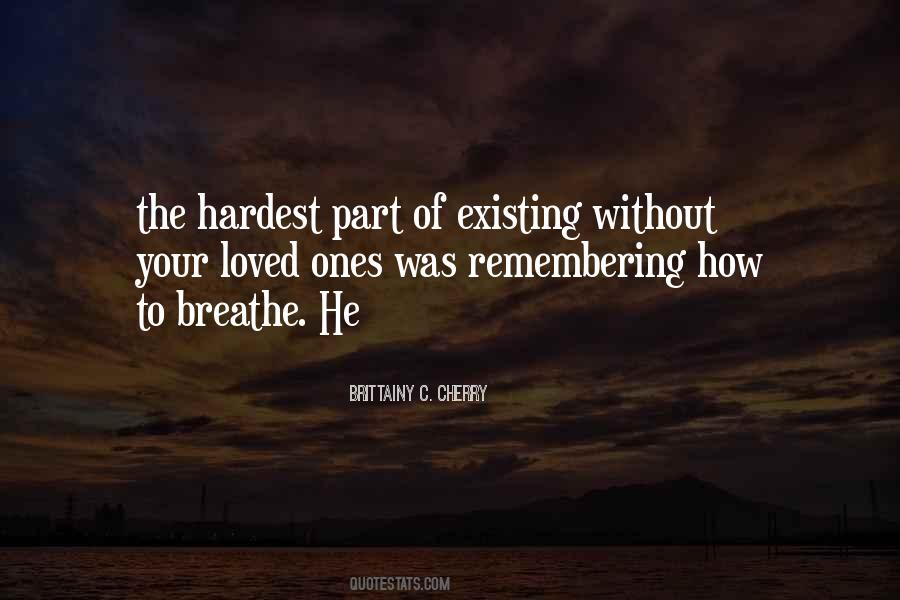 Quotes About Remembering Loved Ones #1590740