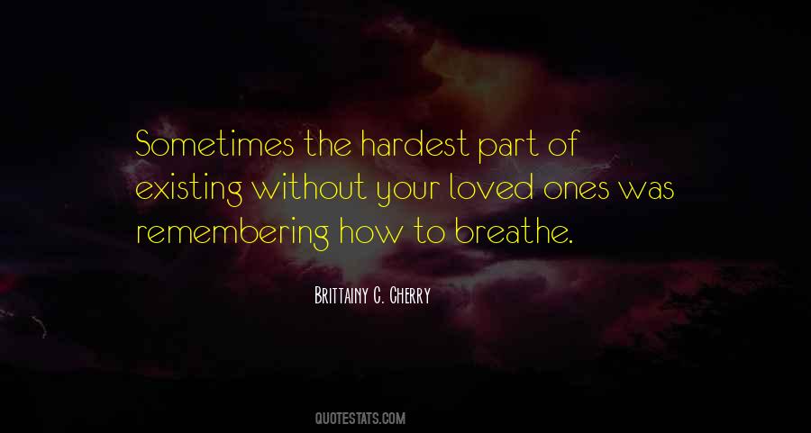 Quotes About Remembering Loved Ones #218957