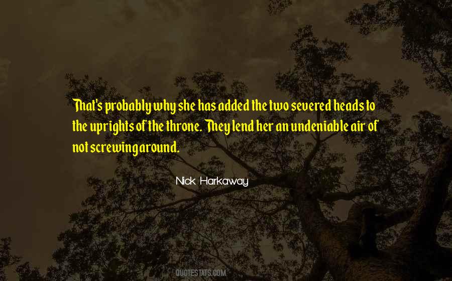 Uprights Quotes #884405