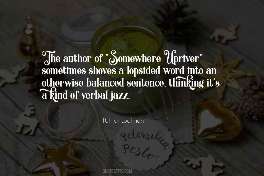 Upriver Quotes #643685