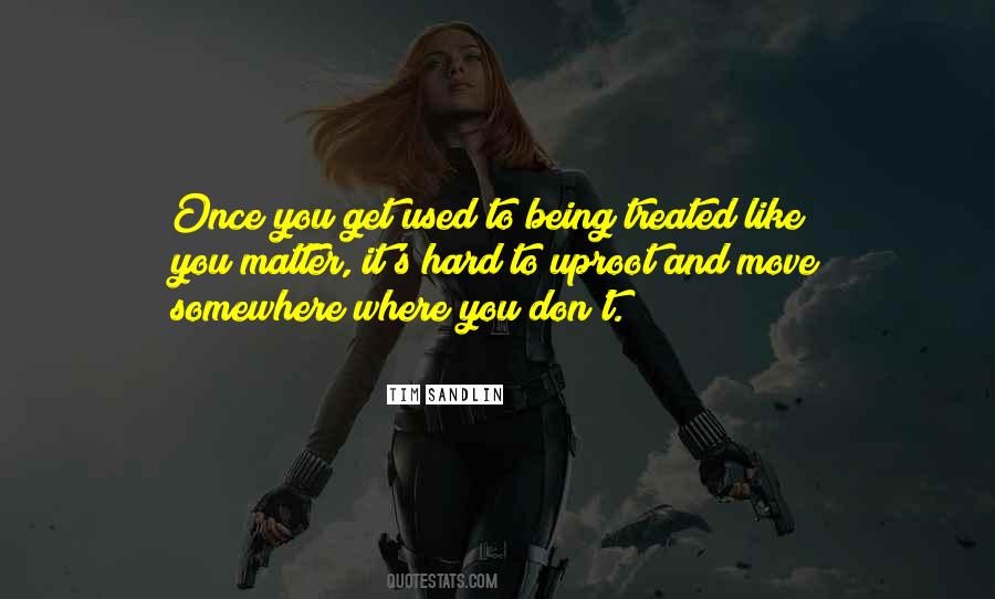 Uproot Quotes #1405977