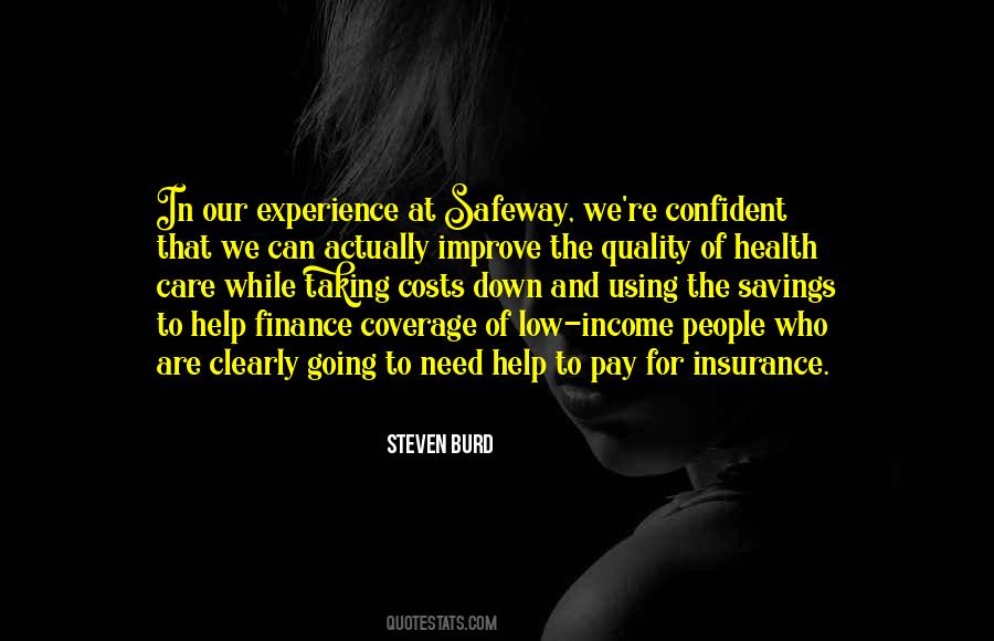 Quotes About Low Income #1575607