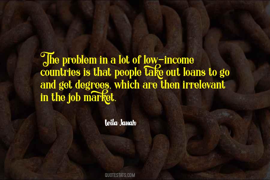 Quotes About Low Income #524625