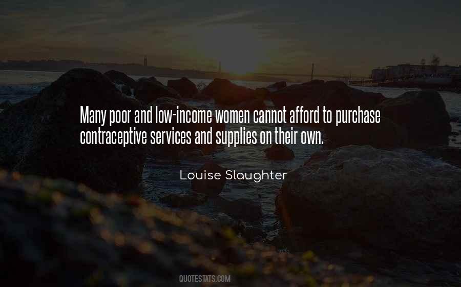 Quotes About Low Income #690770