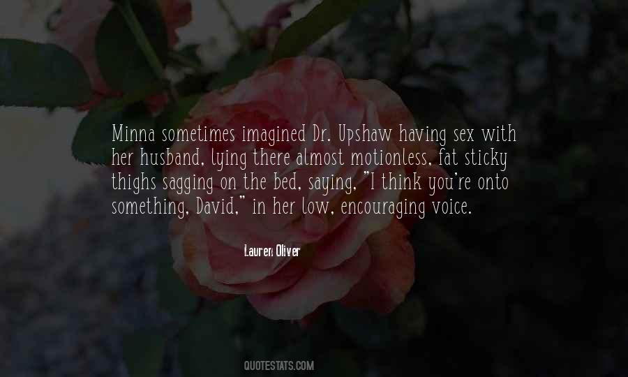 Upshaw Quotes #1645991