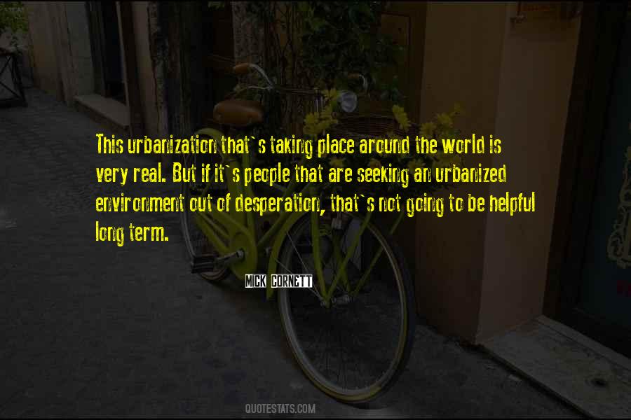 Urbanized Quotes #1113019