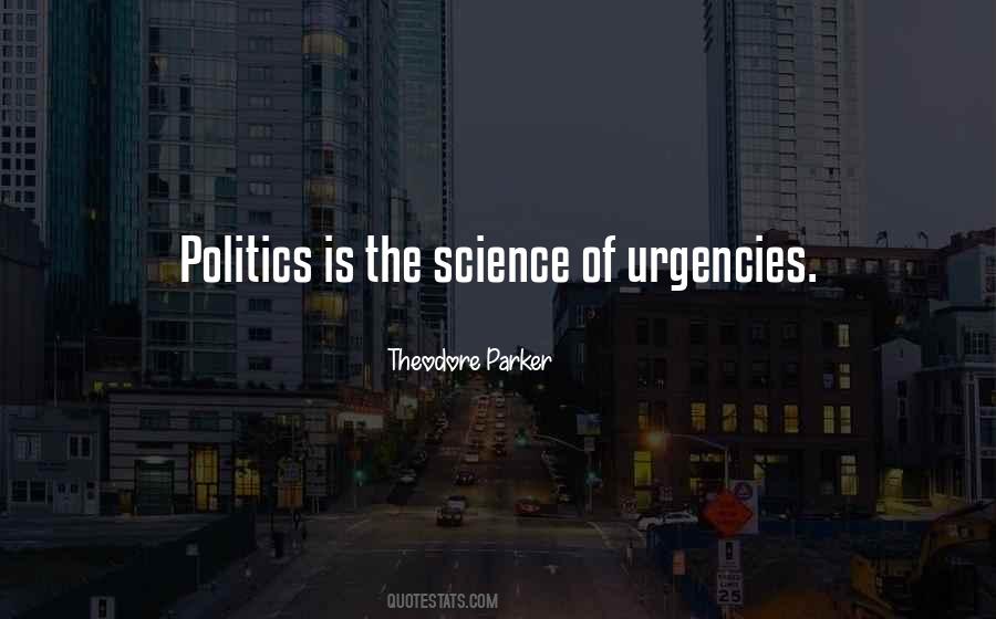 Urgencies Quotes #1291396