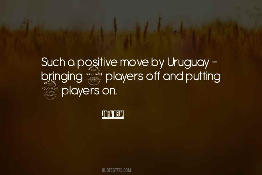 Uruguay's Quotes #1464523