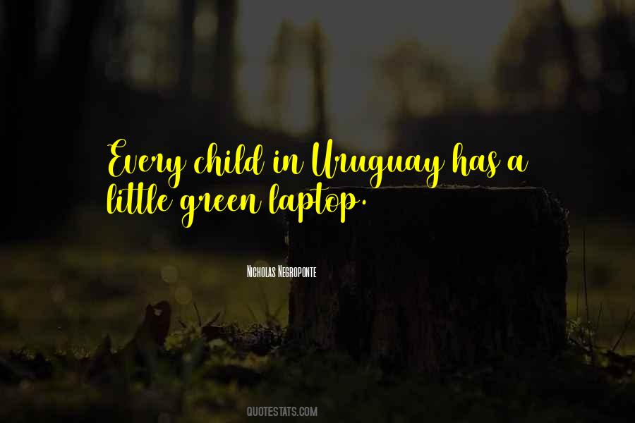 Uruguay's Quotes #240532