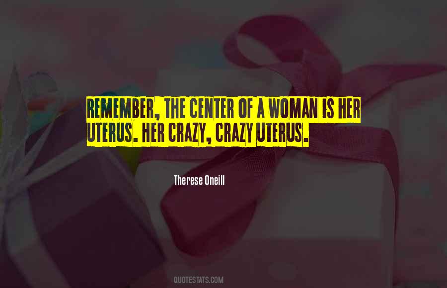 Uterus's Quotes #741914