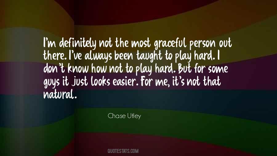 Utley Quotes #901109