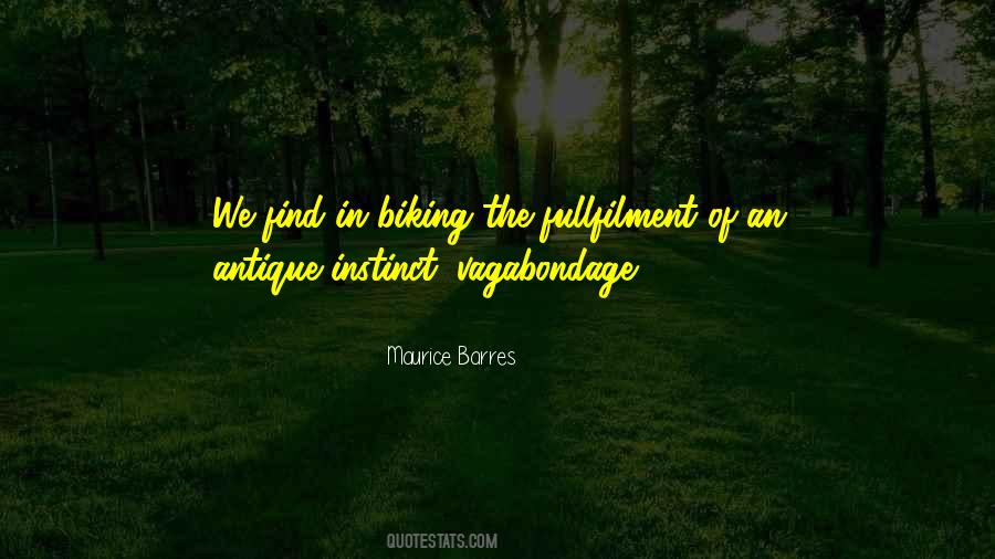Vagabondage Quotes #801875