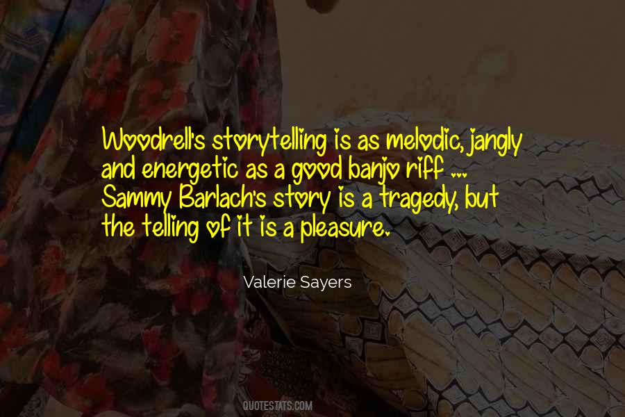 Valerie's Quotes #603804