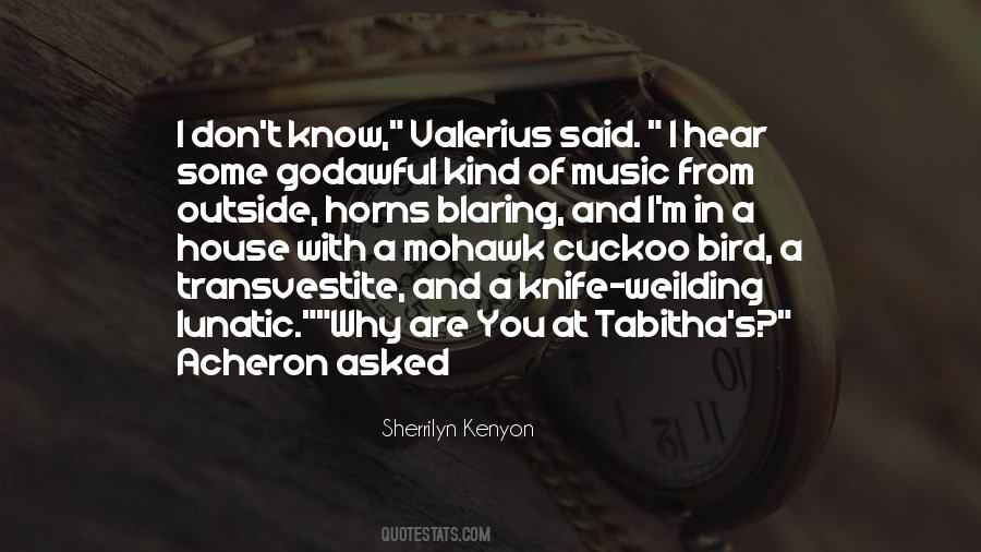 Valerius's Quotes #330345
