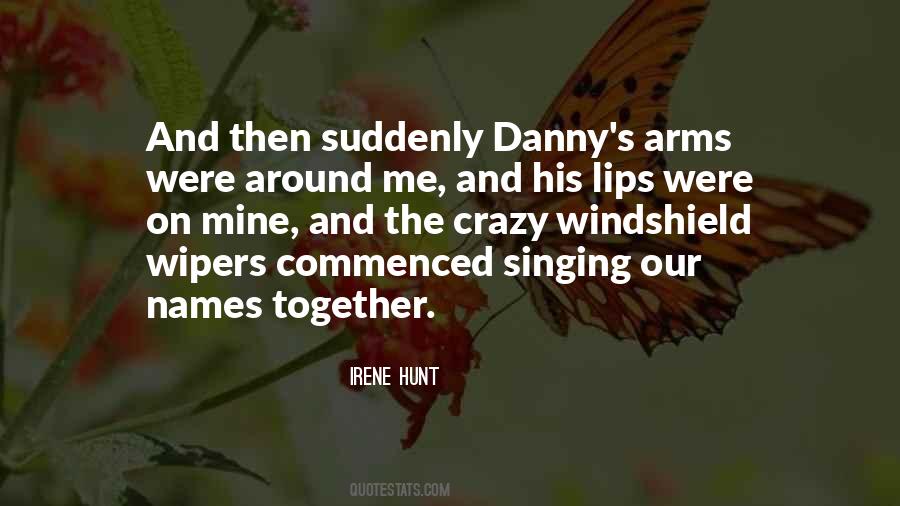 Quotes About Singing Together #1051361