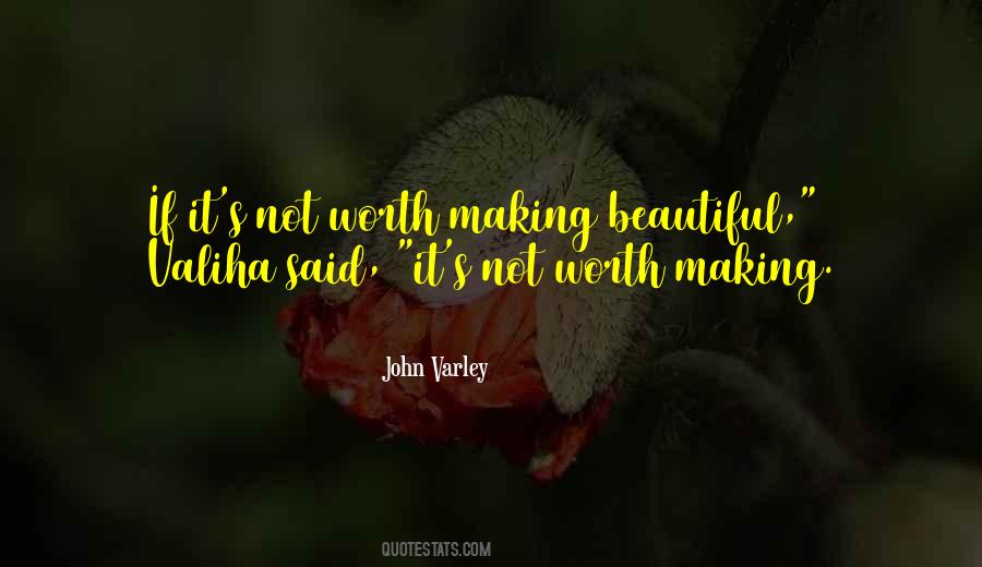 Valiha Quotes #1835733