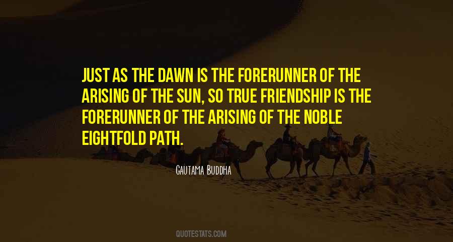 Quotes About The Noble Eightfold Path #1153648