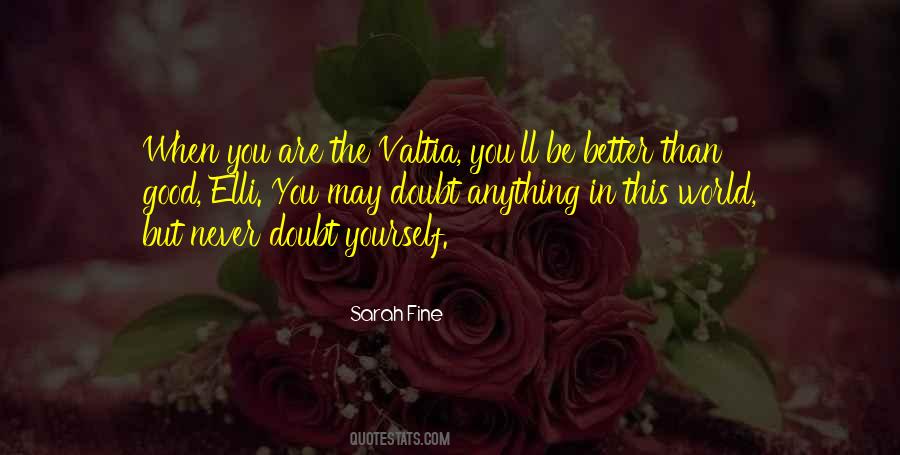 Valtia Quotes #1697702