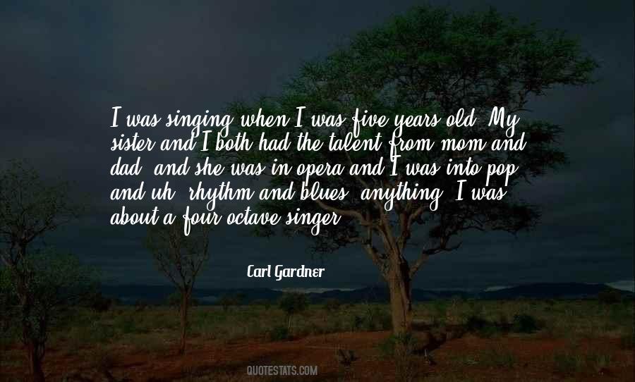 Quotes About Singing The Blues #1305074
