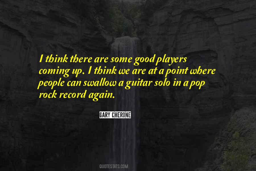 Quotes About Guitar Players #1041542