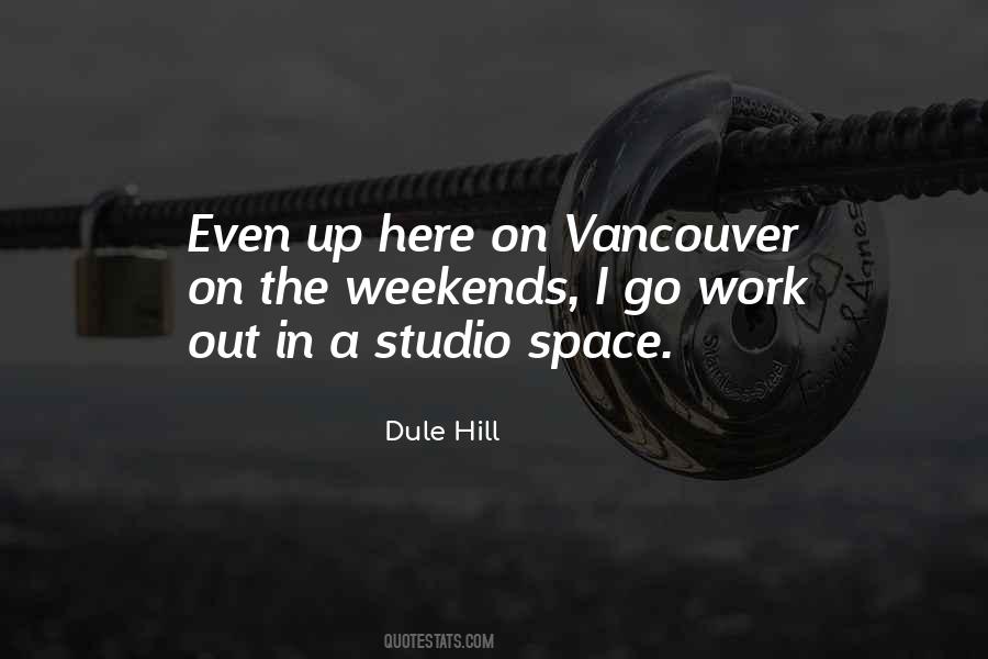 Vancouver's Quotes #1058553