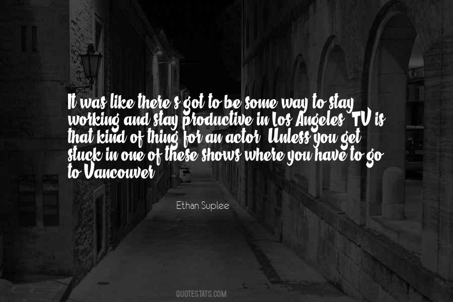 Vancouver's Quotes #1181849